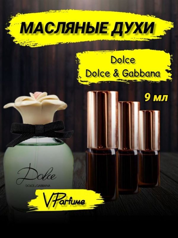 Oil perfume "Dolce" from Dolce Gabbana (9 ml)